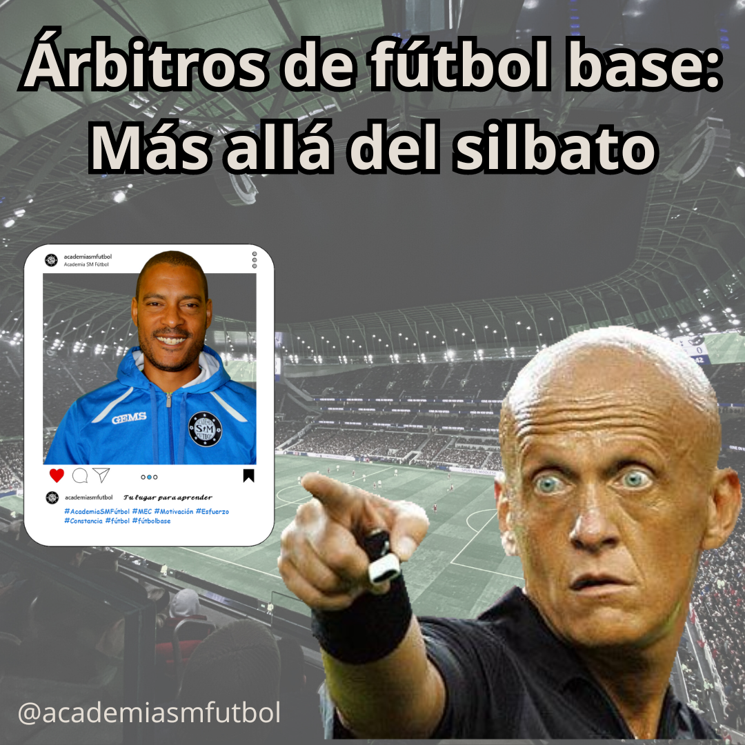 Árbitros de fútbol base Más allá del silbato