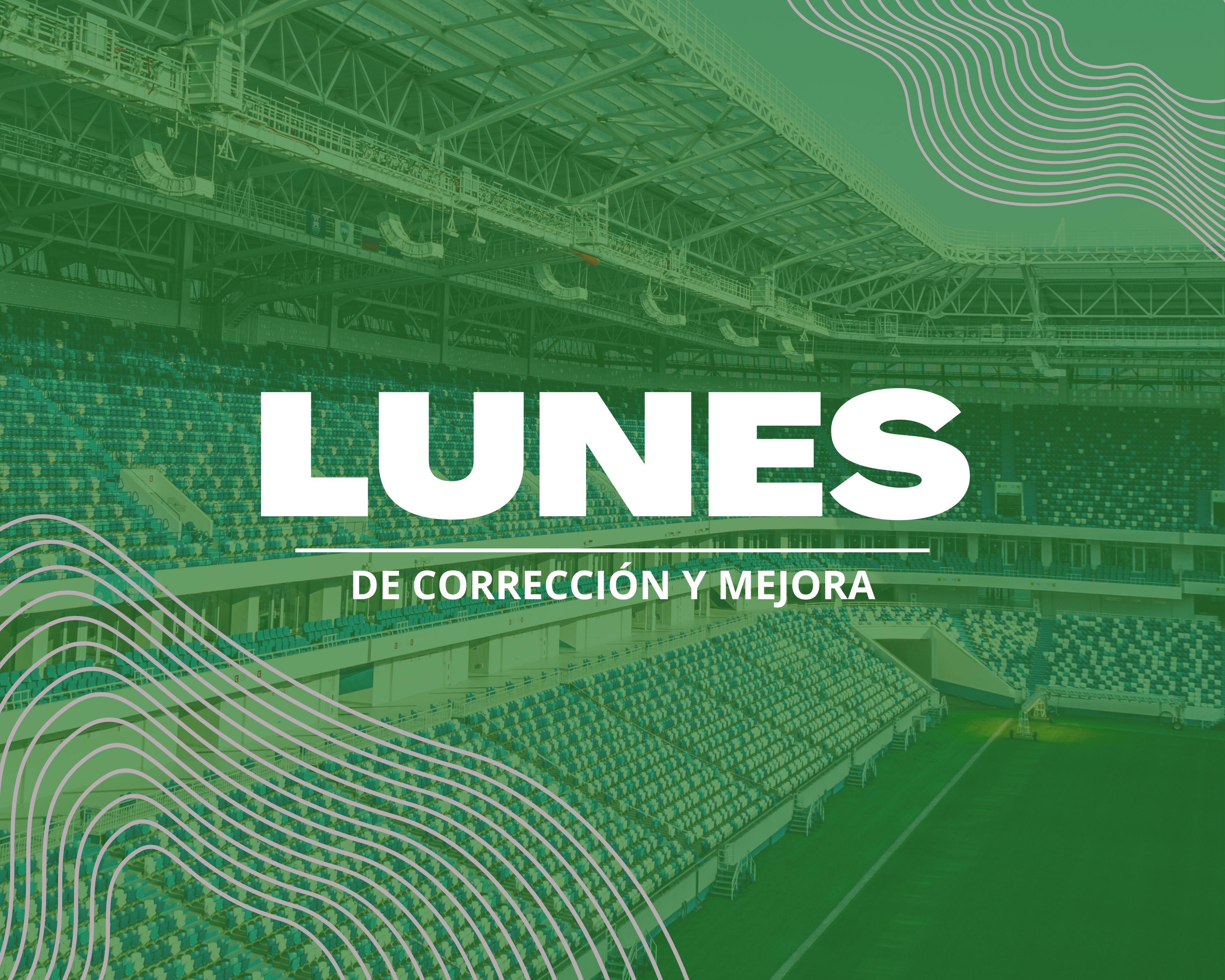 Lunes de proceso, no de resultados